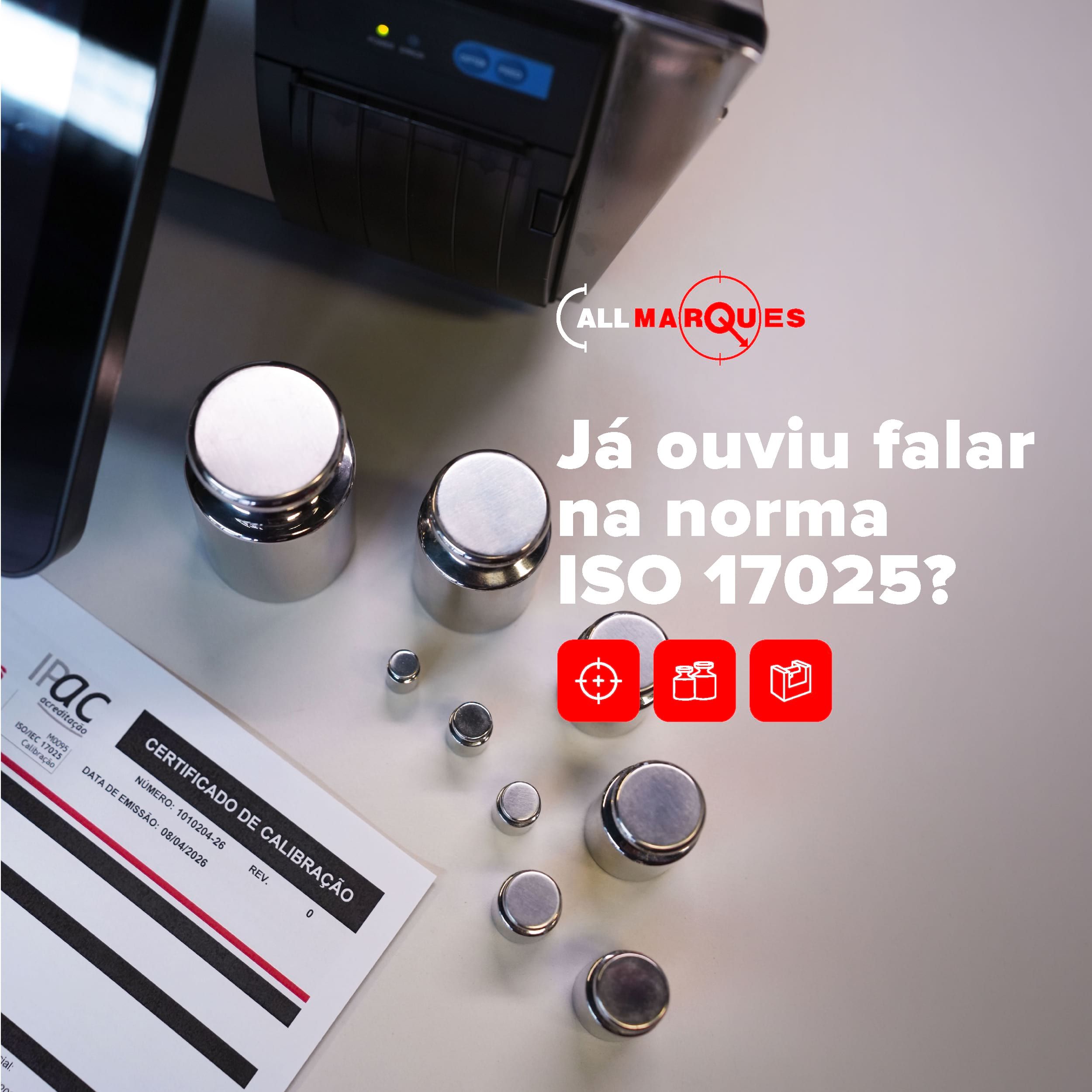 ISO 17025 Explicada: Porque só laboratórios acreditados podem emitir certificados de calibração válidos